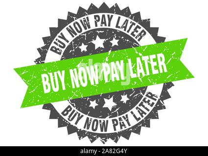 Achetez maintenant, payez plus tard grunge stamp avec bande verte. Achetez maintenant, payez plus tard Illustration de Vecteur