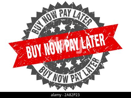 Achetez maintenant, payez plus tard grunge stamp avec bande rouge. Achetez maintenant, payez plus tard Illustration de Vecteur