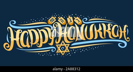 Carte de vœux pour l'Heureux vecteur Hanukkah, modèle calligraphique décoratif avec curly police avec fleurit, quatre dreidels et étoile de David, swirly bru Illustration de Vecteur