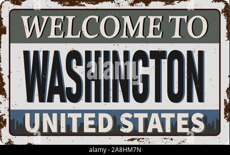Bienvenue à Washington vintage métal rouillé signe sur un fond blanc, vector illustration Illustration de Vecteur