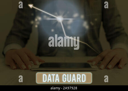 Main conceptuel écrit montrant Data Guard. Sens Concept analysisage pour survivre des bases de catastrophes naturelles et de corruption de données Banque D'Images