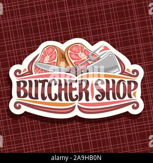 Logo Vector pour Boucherie, white vintage de signe avec illustration de jambe premium jambon, grande fourchette et Cleaver, pinceau original lettrage de mots Illustration de Vecteur