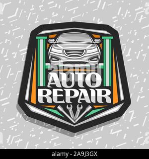 Logo vector for Auto Repair, noir avec panneau décoratif véhicule soulevé sur l'ascenseur vert de diagnostic, de lettrage original des mots réparation automobile, s Illustration de Vecteur