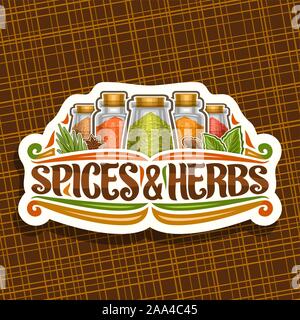 Logo Vector pour les épices et herbes, couper le papier décoratif signe avec illustration de l'ensemble des condiments indiens dans des boîtes en verre vintage, s'épanouit et ou Illustration de Vecteur