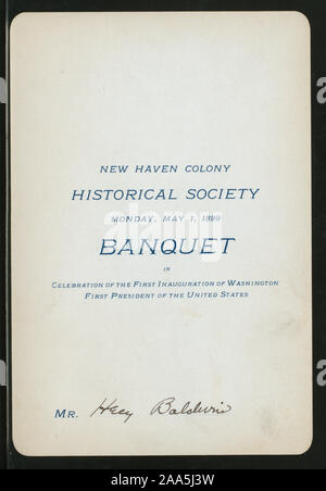 Des menus UTILISÉS COMME PLACE CARD ; Ville célèbre PAR FNB ; BANQUET DE CÉLÉBRATION DE LA PREMIÈRE INAUGURATION DE WASHINGTON [lieu] par colonie HISTORICAL SOCIETY [at] NEW HAVEN, CT (AUTRES (club privé ?) ;) Banque D'Images