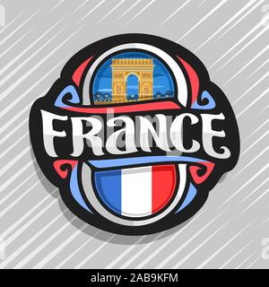 Logo Vector pour la France, pays aimant frigo avec drapeau français, pinceau original typeface pour mot france et symbole national français - arc de triomphe je Illustration de Vecteur