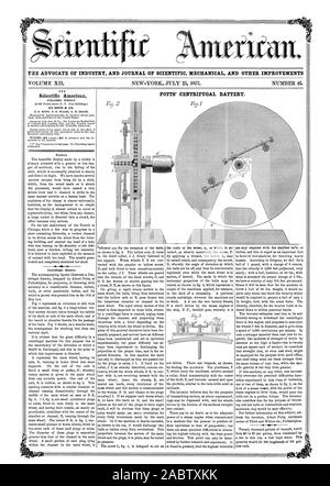 L'AVOCAT DE L'INDUSTRIE ET DU JOURNAL D'INFORMATION SCIENTIFIQUE ET D'AUTRES AMÉLIORATIONS MÉCANIQUES POTTS'. BATTERIE CENTRIFUGE, Scientific American, 1857-07-25 Banque D'Images