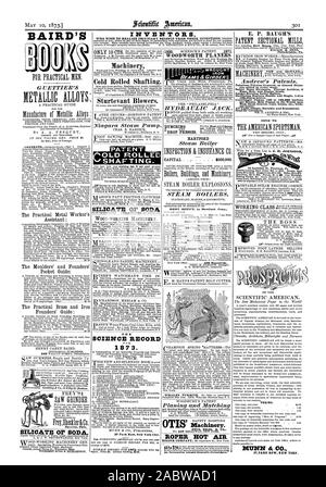 Philadelphie Pa. Friction silencieux rainuré ou orienté palan corde  la courroie et le rodage. Smoke-Burning chaudières Sécurité. Moteurs oscillant double et unique 1-2 t tout simple léger et économique durable. Pour envoyer des circulaires. T'ENVOYER LE PLAN. MUNN & CO WUARK NOUVELLE LIGNE déchiré. WITHERBt RUBG & RICHARDSON INVENTEURS : alliages métalliques pour l'INGÉNIEUR et chimiste. Maehinem à froid d'arbre. Sturtevant soufflantes. De la HARTFORD CAPITAL $500000., Scientific American, 1873-05-10 Banque D'Images