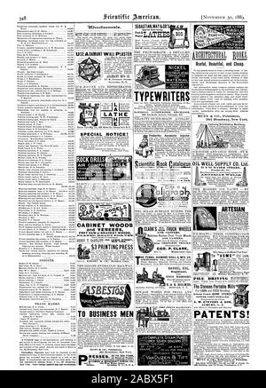 SEBASTIAN PEUT&CO'S 165W. 2d St. Cincinnati 0. PEWRITE 361 Broadway New York. Matériel APPAREIL NICKEL CHANGE 161 MACHINE À ÉCRIRE NATIONAL La Sidle Street Chicag Ill. CLARK'S -0LN CHARIOT Roues et roulettes roulettes et chef de la direction. P. CLARK BARIL FÛT E. & B. HOLMES INSISTE POUR UTILISER LE PLÂTRE MURAL Syracuse N. Y. L'AVIS SPÉCIAL TOUR ! CABINET Woods et les placages $3 IMPRESSION APPUYEZ SUR POUR LES HOMMES D'AFFAIRES MUNN & CIE Éditeurs 361 Broadway New York. em à la main ou en puissance. Pour presque toutes les fins exigeant l'huile de pression BIEN SUPPLY CO.,LTD puits artésiens et puits de pétrole Supply Co. Rochester Machine Tool ATENTS ! MUNN & CO. Procureurs Banque D'Images