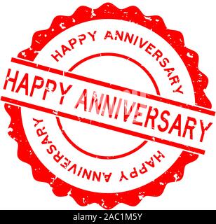 Grunge heureux anniversaire rouge ronde word joint en caoutchouc stamp sur fond blanc Illustration de Vecteur