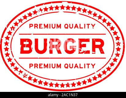 Grunge de qualité premium ovale rouge burger joint en caoutchouc stamp sur fond blanc Illustration de Vecteur