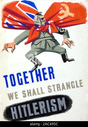 Ensemble nous allons étrangler l'Hitlérisme British WW2 affiche montrant les drapeaux britanniques et russes étranglant Hitler Banque D'Images