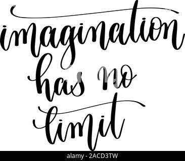 L'imagination n'a pas de limite - lettrage main texte inscription, la motivation et l'inspiration citation positive Illustration de Vecteur