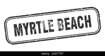 Myrtle Beach stamp. Myrtle Beach grunge noir signe isolé Illustration de Vecteur