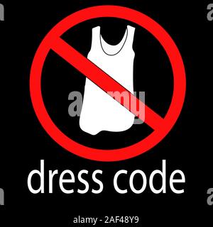 Pas dans une chemise signe. code vestimentaire. stock vector illustration Illustration de Vecteur