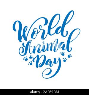 Journée mondiale des animaux 4 octobre. Modèle pour poster avec lettrage dessiné à la main. Vector illustration. Illustration de Vecteur