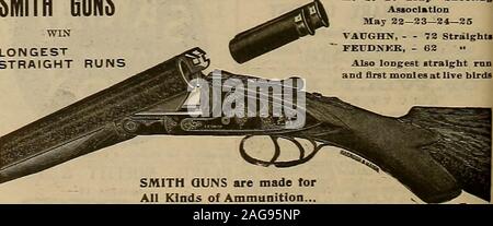. Source et sportsman. FISHINGTackle d talogoa O&lor. 638 RUE DU MARCHÉ. F. DU PONT FUSIL DE RIFLEITE EAIXIN BALLISTITE SCHULTZE E. C. &lt;fc DANGER RAND INFAILLIBLE. Que veux-tu de plus ? SMITH FUSILS LONGESTSTRAIGHT tourne à la S. F. Association Tir Trap 32 Mai-23-24-25 VAUGHN, - - 72 FEUDNKB - 62 lignes droites, aussi rnnand monles plus longue ligne droite d'abord à des oiseaux vivants. SMITH QUNS sont faites pour toutes sortes de munitions... apl&n t0 Hunter Arms Co., Fulton, N.Y. PHIL. B. BEKEART CO., San Francisco, représentant la côte Banque D'Images