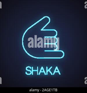 Shaka hand gesture neon light icône. Pendre. Appelez-moi signe rougeoyant. Vector illustration isolé Illustration de Vecteur