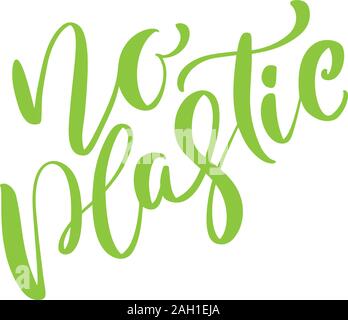 Aucune expression calligraphique vecteur vert. plastique texte lettrage logo pour la conception de l'écologie. Eco concept Illustration de Vecteur