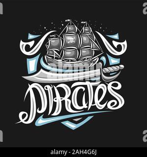 Logo Vector pour Parti Pirate, concept de décoration avec illustration de voilier gris, cartoon épée et pinceau original lettrage pour mot pirates, bucc Illustration de Vecteur