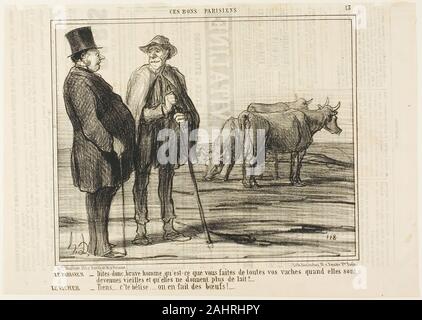 Honoré-Victorin Daumier. Le Parisien "- Dites-moi, brave homme, que faites-vous de toutes ces vaches une fois qu'ils sont devenus vieux et ne donnez pas plus de lait Le Bouvier "- question bête... nous faisons des boeufs hors d'eux !", à partir de la plaque 13 Ces bons parisiens. 1857. La France. Lithographie en noir sur papier vélin ivoire, avec la police de caractère, verso Banque D'Images