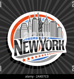 Logo Vector pour New York, étiquette décorative blanc avec illustration de statue de la liberté sur fond de NY, NYC skyline concept original avec fo Illustration de Vecteur