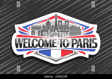 Logo Vector pour Paris, couper le papier signer avec tirage en noir et blanc de célèbres monuments de Paris, aimant frigo avec type de pinceau pour les mots bienvenue à par Illustration de Vecteur