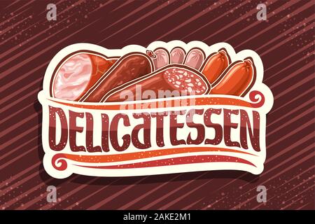 Logo Vector pour la viande Charcuterie, étiquette blanche avec une illustration d'un grand nombre de saucisses fraîches assorties et décoratives s'épanouit, pinceau typeface pour mot deli Illustration de Vecteur