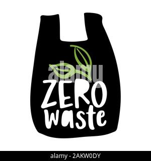Sac avec logo Zéro déchet avec des feuilles vertes - citations manuscrites et sac réutilisable pour exprimer. Affiche lettrage textile t-shirt design graphique. Beaut Illustration de Vecteur