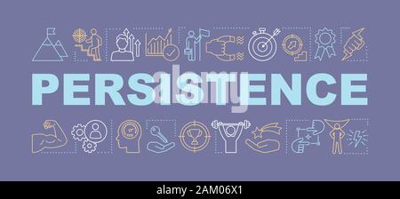 Persistance des concepts mot bannière. La réalisation de but. L'amélioration des compétences et la croissance personnelle. Typographie lettrage isolé avec icônes linéaire. Purposefulne Illustration de Vecteur
