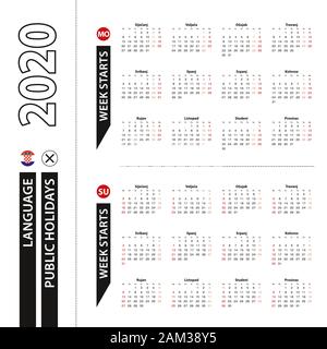 Deux versions de calendrier 2020 en croate, la semaine commence à partir de lundi et la semaine commence à partir de dimanche. Modèle de scénario. Illustration de Vecteur