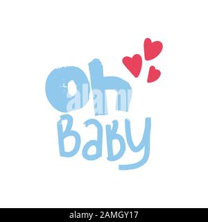 OH la main de bébé écrit lettrage. Carte de vœux Saint Valentin. Illustration vectorielle EPS 10. Illustration de Vecteur