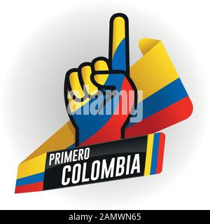 Primero COLOMBIE - PREMIÈRE COLOMBIE en langue espagnole - sur fond noir et main avec index levé, avec les couleurs du drapeau de Colombie Illustration de Vecteur