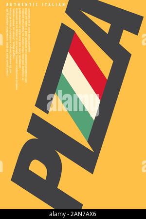 L'affiche de la pizza avec logo typographie unique. Drapeau italien dans le cadre de la pizza le lettrage. Modèle pour restaurant ou pizzeria. Vector design alimentaire. Illustration de Vecteur