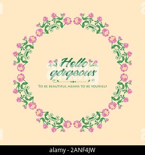 Bonjour, avec l'affiche de la magnifique couronne de roses et un design unique. Vector Illustration de Vecteur