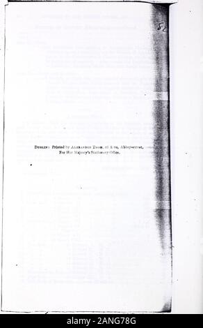 ..Le rapport de la sous-garde des documents publics en Irlande / présenté aux deux chambres du Parlement par le commandement de Sa Majesté . cer de Public Notice Ofiice, Londres, autorisé par le maître des rôles de la inEngland à prendre en charge d'eux, dans le but de les photo-zincographed, pour la collecte des MSS. de l'Irlande, à l'Enquête sur theOrdnance Ofiice, Southampton, mais aucun enregistrement inclus dans calendrier indiqué est de laisser le dossier Public Ofiice, Dublin, jusqu'à ce qu'un certifiedcopy a été fait et déposé au Bureau de l'enregistrement dit. Edward Sullivan, M.R. 1er décembre 1871. 9.1 Banque D'Images