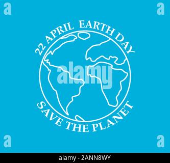 Concept de la Journée de la terre. Le jour de la terre - l'affiche en bleu modèle plat. Le jour de la terre - vector illustration. Illustration de Vecteur