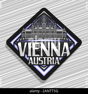 Logo Vector pour Vienne, dark rhombus badge avec illustration de l'art de l'Hôtel de ville historique de Vienne sur fond de ciel au crépuscule, aimant frigo touristiques décoratif Illustration de Vecteur