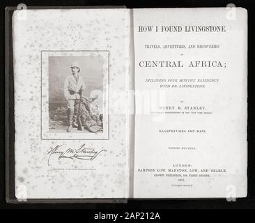 Comment j'ai trouvé Livingstone. Voyages, aventures et découvertes en Afrique centrale, y compris la résidence de quatre mois avec le Dr Livingstone par Henry M. Stanley. Page de titre de deuxième édition de Stanley's populaire et livre publié en 1872. Banque D'Images