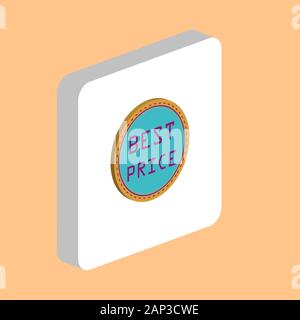 Meilleur Prix icône vecteur simple. Modèle de conception de symbole d'illustration pour le web l'interface utilisateur mobile. Couleur parfaite Pictogramme 3D isométrique sur carré blanc Illustration de Vecteur