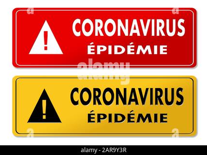 Panneaux de danger de coronavirus en rouge et jaune et traduction française Banque D'Images