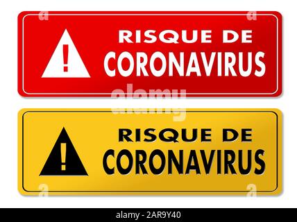 Panneaux de danger de coronavirus en rouge et jaune et traduction française Banque D'Images