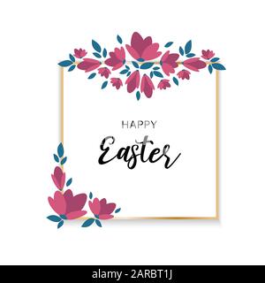 Joyeuses cadre doré de Pâques avec décoration fleurs fleuries, carte de vœux, illustration vectorielle Illustration de Vecteur