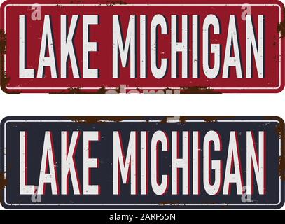 Panneau métallique rouillé du lac Michigan sur fond blanc, illustration vectorielle Illustration de Vecteur
