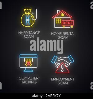 Types de scam icônes de lumière néon définies. Héritage, location de maison système frauduleux. Piratage informatique. La peur de l'emploi. Un affamement financier. Argent illégal Illustration de Vecteur