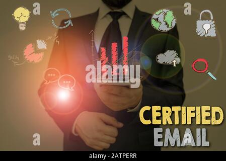 Panneau texte indiquant l'e-mail certifié. Photo d'entreprise présentant un e-mail dont l'envoi est certifié par un tiers neutre Banque D'Images