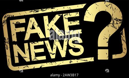 Grunge stamp avec cadre or Couleur et texte Fake News Illustration de Vecteur