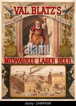 Val. Blatz's Premium export, Milwaukee lager beer / M. Ulffers. Impression de la publicité pour Val. Blatz's Milwaukee Lager Beer montrant un brasseur qui lève un verre de bière, et une vue panoramique sur la brasserie. Juillet 1879 Banque D'Images