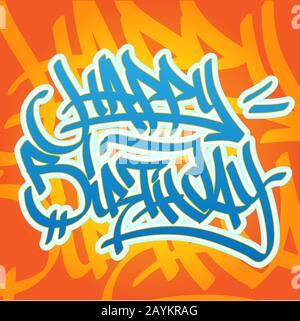 Joyeux Anniversaire Style Graffiti Image Vectorielle Stock Alamy