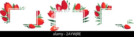 Ensemble vectoriel de cadres floraux positifs avec fleurs de tulipe rouge et feuilles vertes isolées sur blanc. Modèle de carte de vœux, affiche. Concept de conception pour Illustration de Vecteur